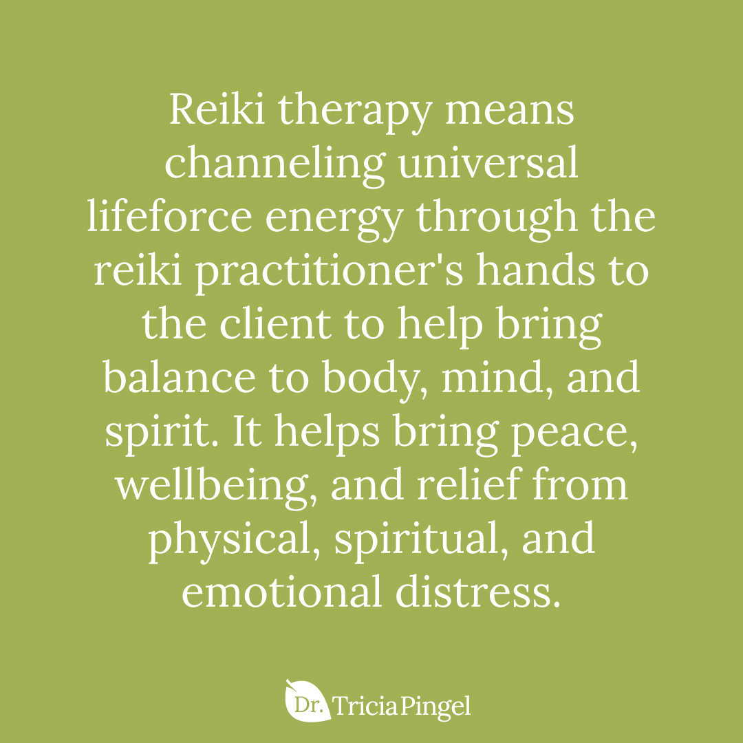 Reiki benefits - Dr. Pingel