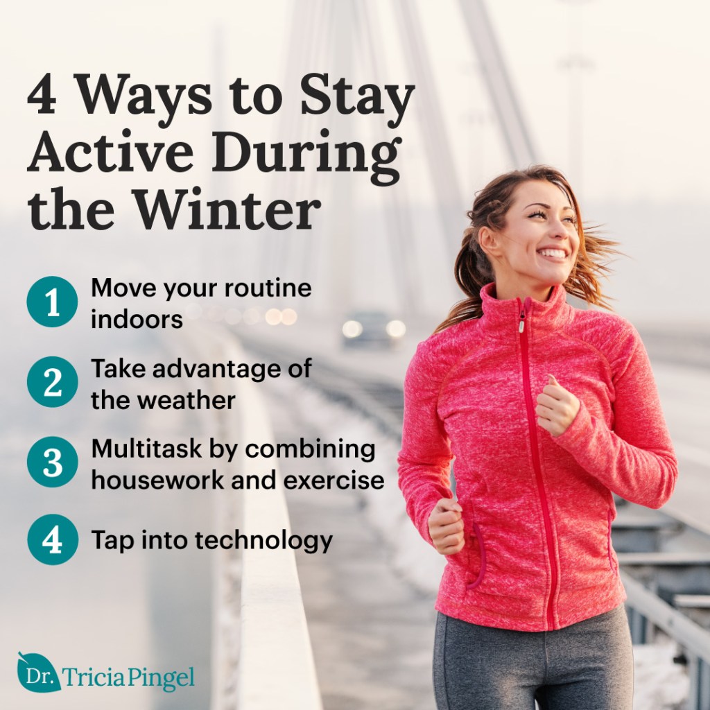 Ways to stay active - Dr. Pingel